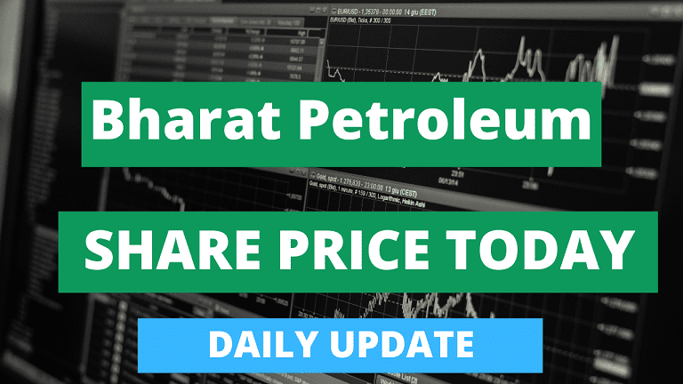 Bharat Petroleum Share Price Today