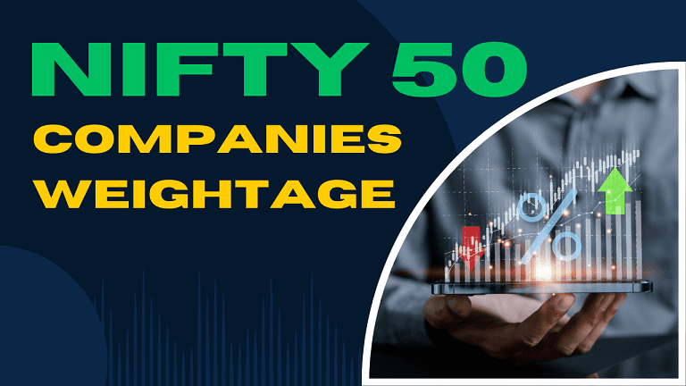 Nifty 50 Companies Weightage - Detailed Information