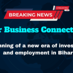 Bihar Business Connect 2024